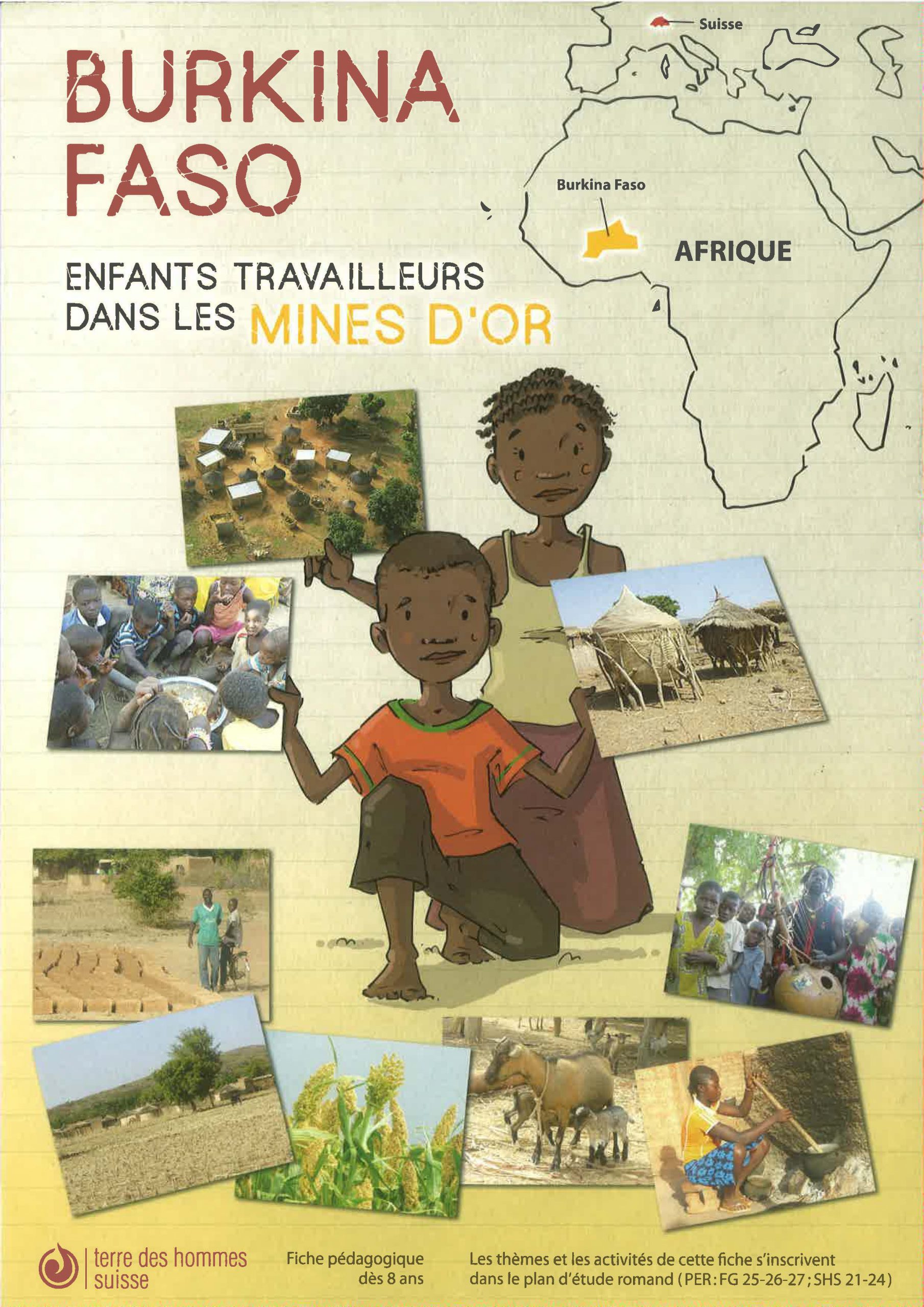 You are currently viewing Burkina Faso: enfants travailleurs dans les mines d’or. Dès 8ans.