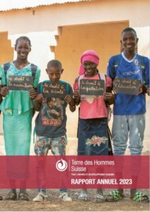 Rapport annuel de Terre des Hommes Suisse 2023 - Première de couverture